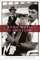 Book cover of: Roma Music and Emotion. By: Filippo Bonini Baraldi
