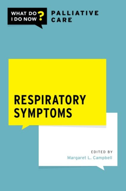 Book cover of: Respiratory Symptoms. By: Margaret L. Campbell