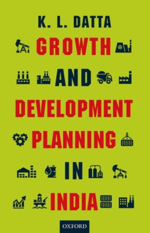 Growth and Development Planning in India