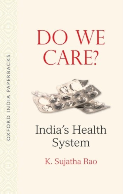 Book cover of: Do We Care OIP. By: Sujatha Rao