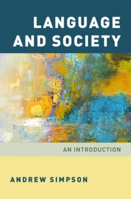 Book cover of: Language and Society. By: Andrew Simpson