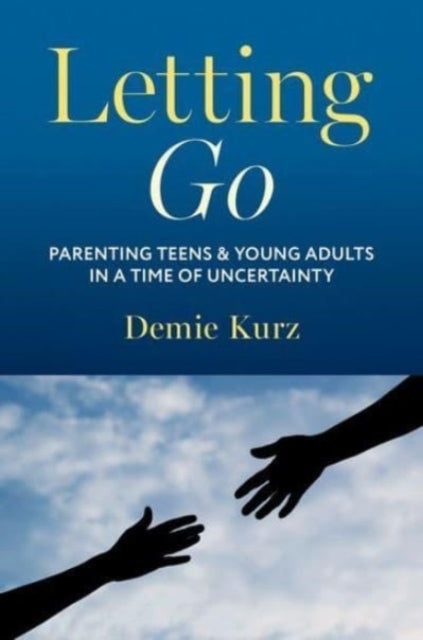 Book cover of: Letting Go. By: Demie Kurz