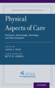 Book cover of: Physical Aspects of Care. By: Judith A. Paice