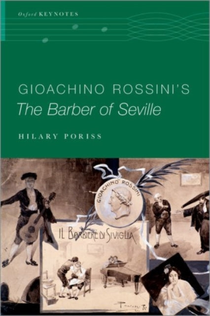 Book cover of: Gioachino Rossini's The Barber of Seville. By: Hilary Poriss