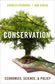 Book cover of: Conservation. By: Charles Perrings