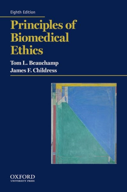 Book cover of: Principles of Biomedical Ethics. By: Tom L. Beauchamp