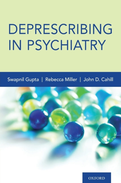Book cover of: Deprescribing in Psychiatry. By: Swapnil Gupta