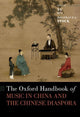 Book cover of: Oxford Handbook of Music in China and the Chinese Diaspora. By: Yu Hui