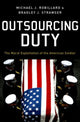 Book cover of: Outsourcing Duty. By: Michael Robillard