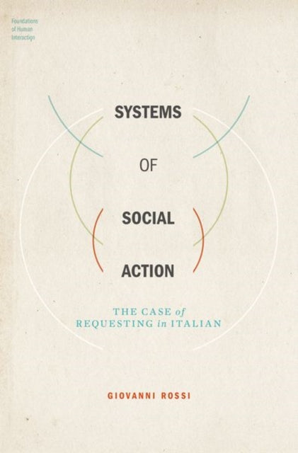 Book cover of: Systems of Social Action. By: Rossi