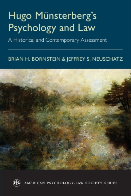 Book cover of: Hugo Munsterberg's Psychology and Law. By: Brian H. Bornstein