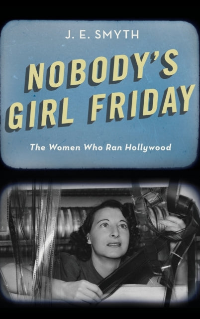 Book cover of: Nobody's Girl Friday. By: J. E. Smyth