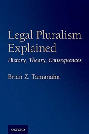 Legal Pluralism Explained