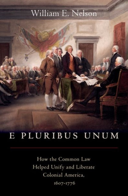 Book cover of: E Pluribus Unum. By: William E. Nelson