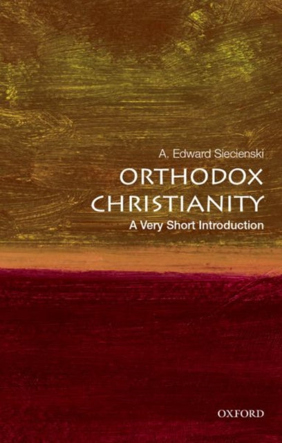 Book cover of: Orthodox Christianity. By: A. Edward Siecienski
