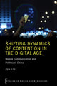 Book cover of: Shifting Dynamics of Contention in the Digital Age. By: Jun Liu
