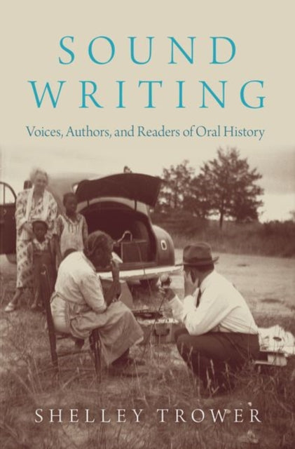Book cover of: Sound Writing. By: Shelley Trower