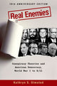 Book cover of: Real Enemies. By: Kathryn S. Olmsted