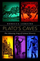 Book cover of: Plato's Caves. By: Rebecca LeMoine