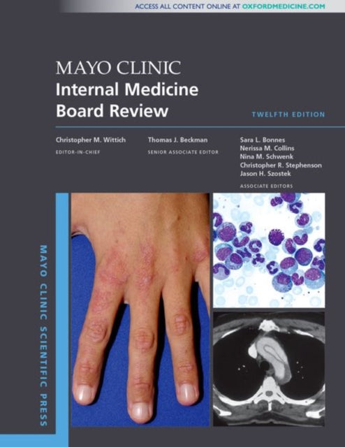 Book cover of: Mayo Clinic Internal Medicine Board Review. By: Christopher M. Wittich