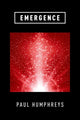 Book cover of: Emergence. By: Paul Humphreys