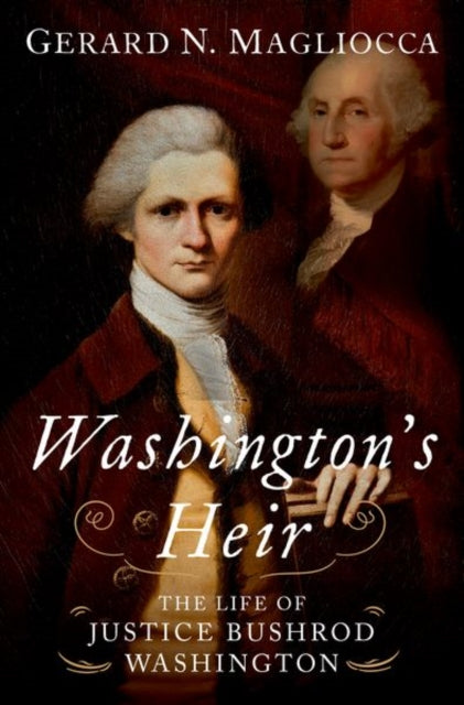 Book cover of: Washington's Heir. By: Gerard N. Magliocca