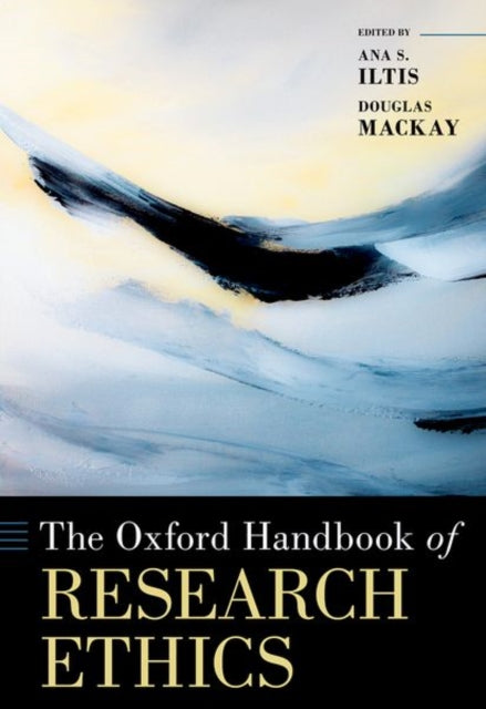 Book cover of: Oxford Handbook of Research Ethics. By: Ana S. Iltis