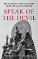 Book cover of: Speak of the Devil. By: Joseph P. Laycock