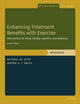 Book cover of: Enhancing Treatment Benefits with Exercise - WB. By: Jasper A. J. Smits