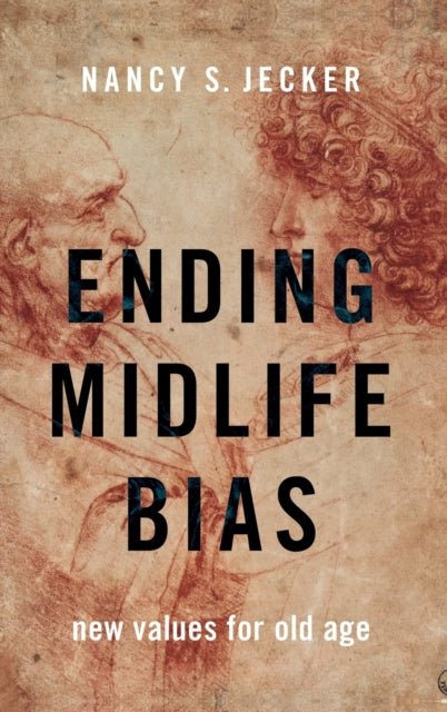 Ending Midlife Bias