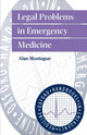 Book cover of: Legal Problems in Emergency Medicine
