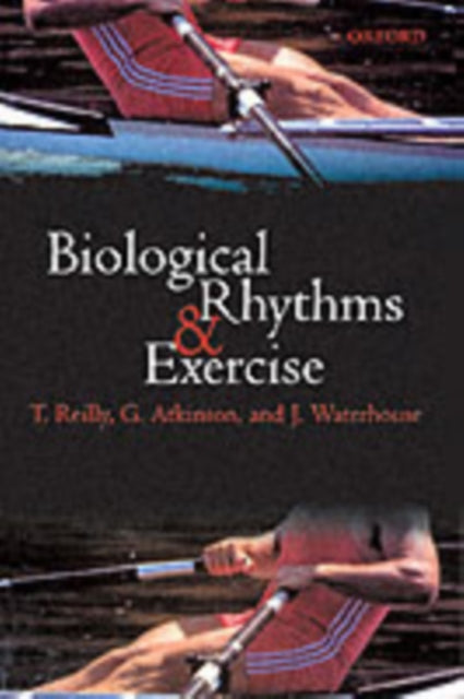 Book cover of: Biological Rhythms and Exercise