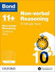 Book cover of: Bond 11+: Non-verbal Reasoning: 10 Minute Tests: 7-8 years (for GL Assessment & other 11 plus exams). By: Alison Primrose