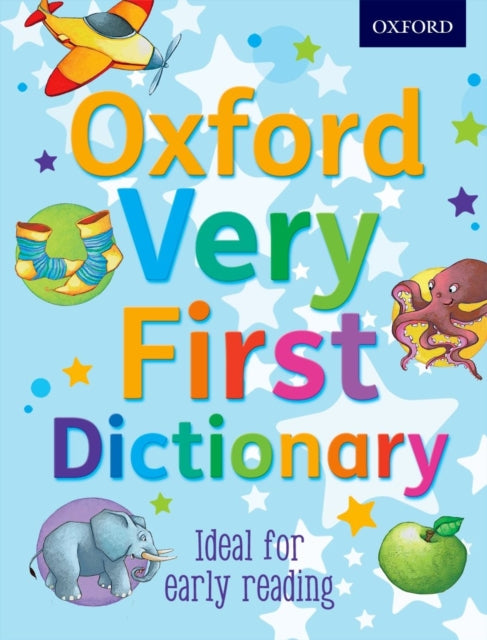 Oxford Very First Dictionary 9780192756824 Clare Kirtley