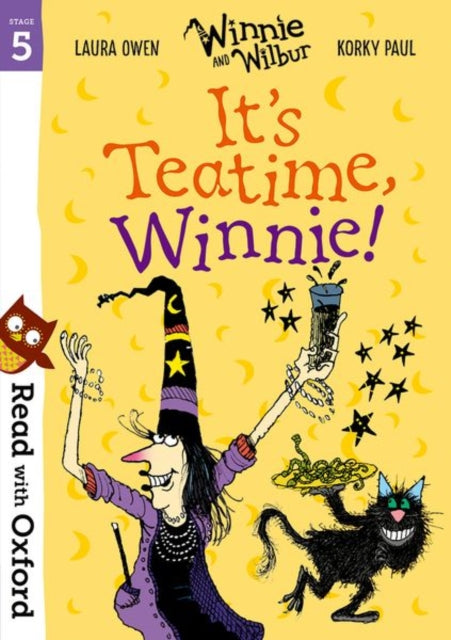 Book cover of: Read with Oxford: Stage 5: Winnie and Wilbur: It's Teatime, Winnie!. By: Laura Owen