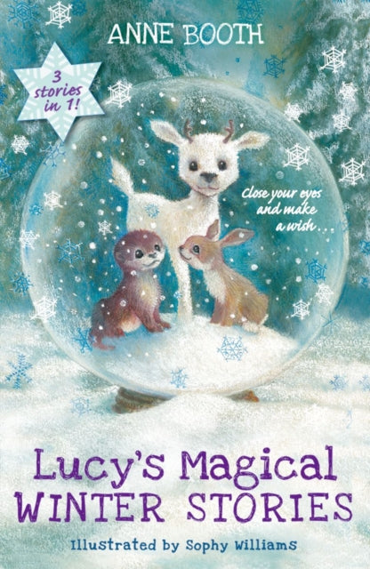 Book cover of: Lucy's Magical Winter Stories. By: Booth, Anne (Children's fiction writer)