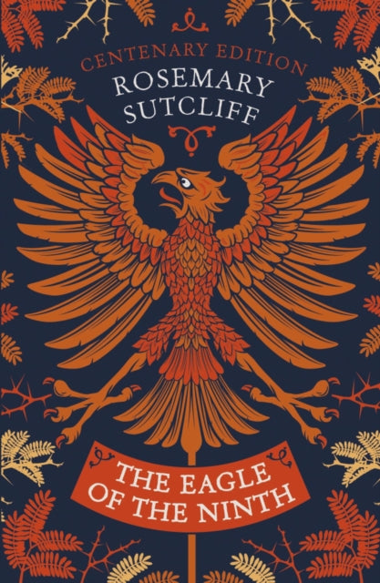 Eagle of the Ninth, Centenary Edition