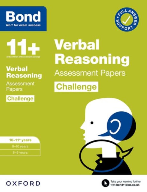 Book cover of: Bond 11+ Verbal Reasoning Challenge Assessment Papers 10-11 years: Ready for the 2025 exam (for GL Assessment & other 11 plus exams). By: Frances Down