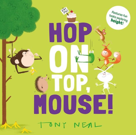 Book cover of: Hop on Top, Mouse!. By: Oxford Children's Books