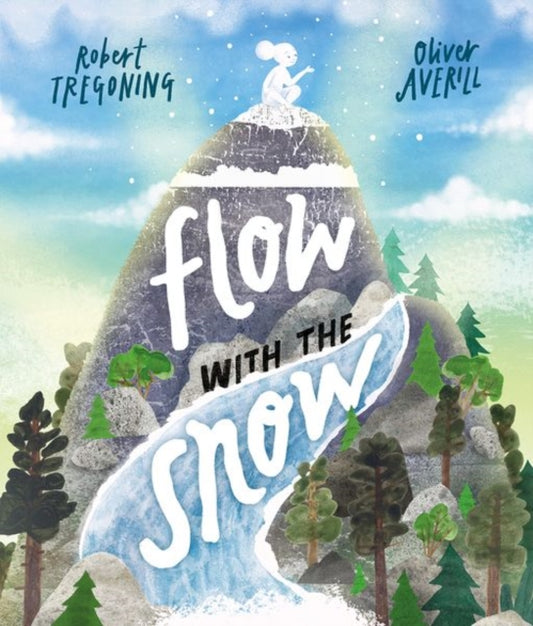Flow with the Snow 9780192783608 Oliver Averill