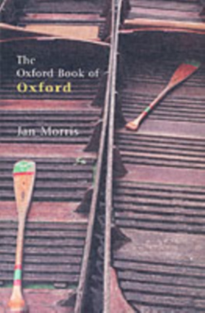 The Oxford Book of Oxford