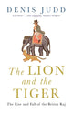 Book cover of: Lion and the Tiger. By: Denis Judd