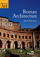 Book cover of: Roman Architecture. By: Janet Delaine