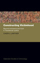 Book cover of: Constructing Victimhood. By: Cheryl Lawther