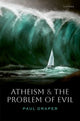 Book cover of: Atheism and the Problem of Evil