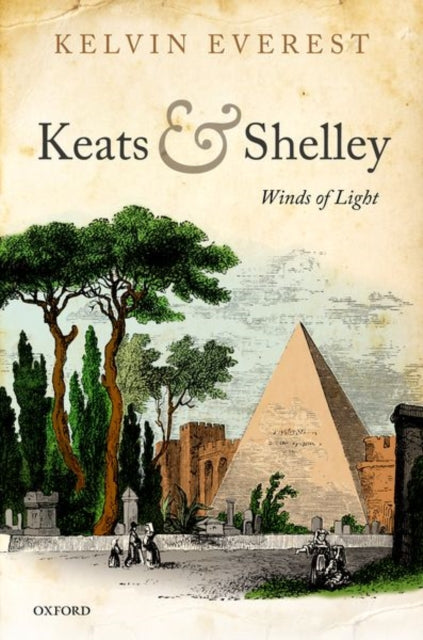 Book cover of: Keats and Shelley. By: Kelvin Everest