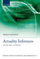 Book cover of: Actuality Inferences. By: Prerna Nadathur