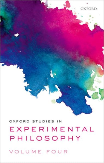 Book cover of: Oxford Studies in Experimental Philosophy Volume 4. By: Tania Lombrozo