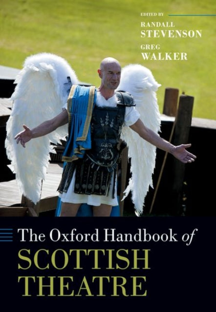 Book cover of: Oxford Handbook of Scottish Theatre. By: Randall Stevenson