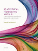 Book cover of: Statistical Modeling With R. By: Pablo Inchausti